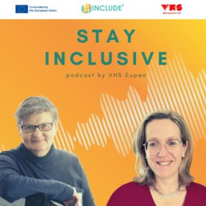 Cover of podcast "Stay inclusive" by VHS Eupen from Belgium